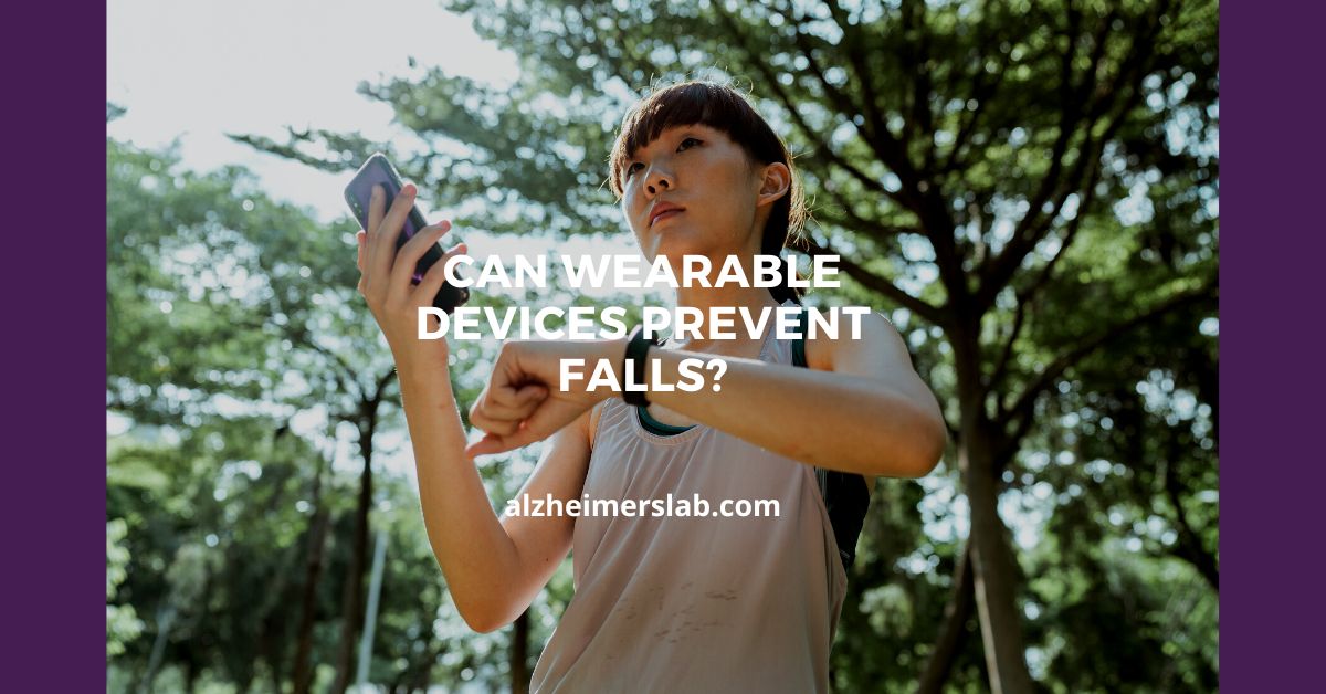 Can Wearable Devices Prevent Falls?