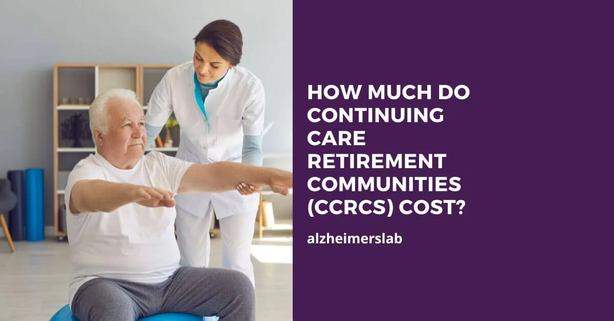 How Much Do Continuing Care Retirement Communities (CCRCs) Cost?