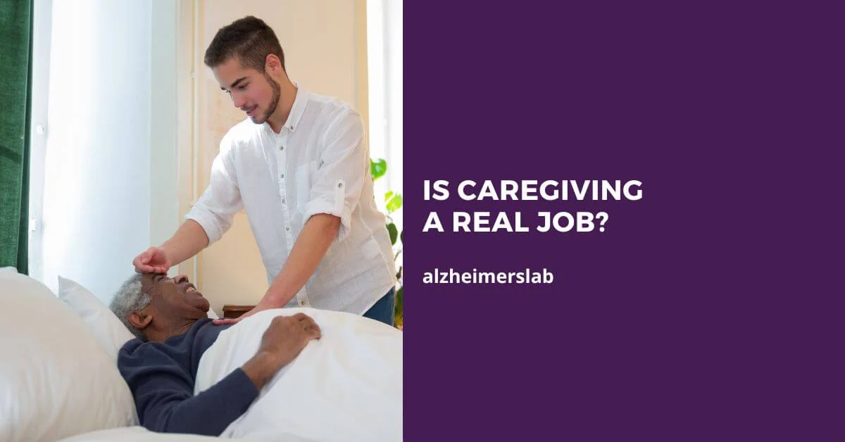 Is Caregiving a Real Job?