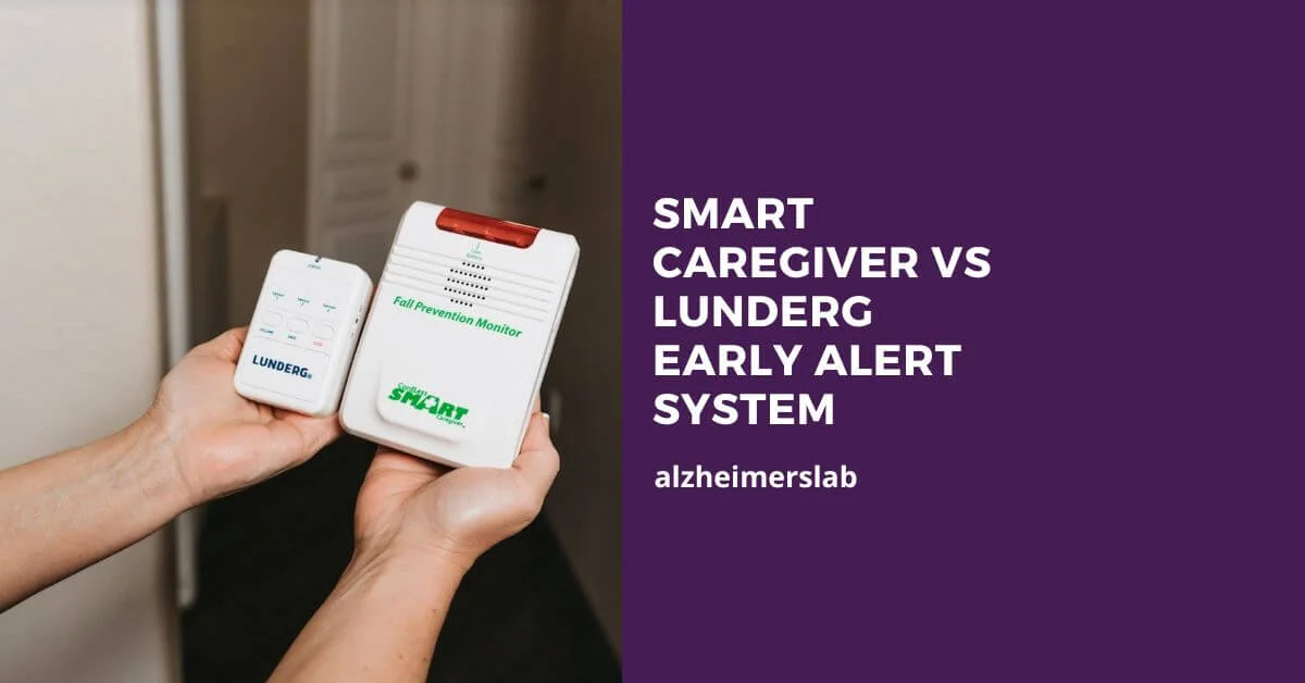 Smart Caregiver vs Lunderg Early Alert System