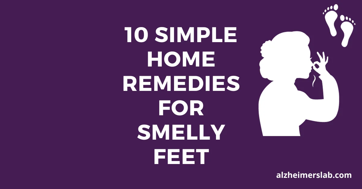 10 Simple Home Remedies for Smelly Feet