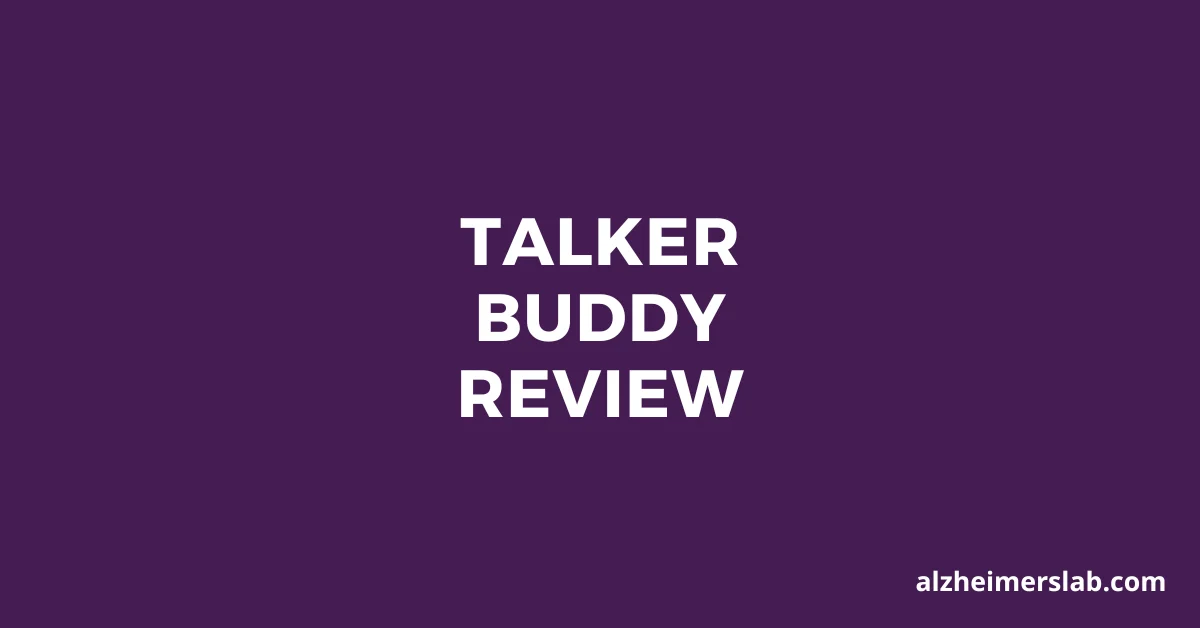 Talker Buddy Review: Easy Communication for Non-Verbal Individuals