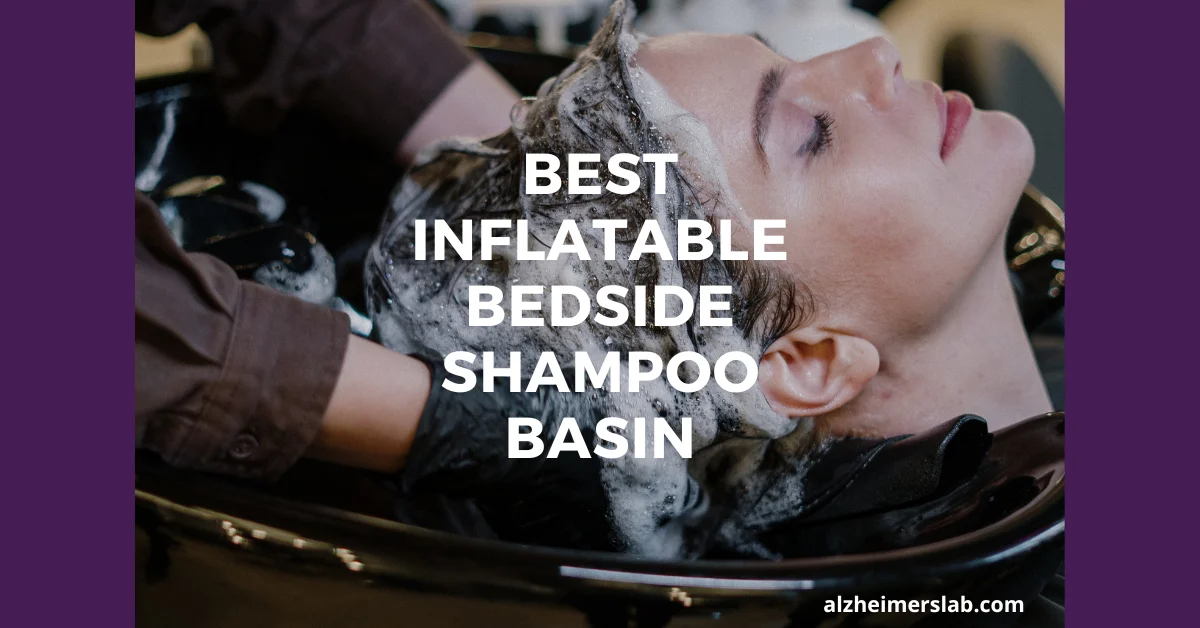 5 Best Inflatable Bedside Shampoo Basin | AlzheimersLab