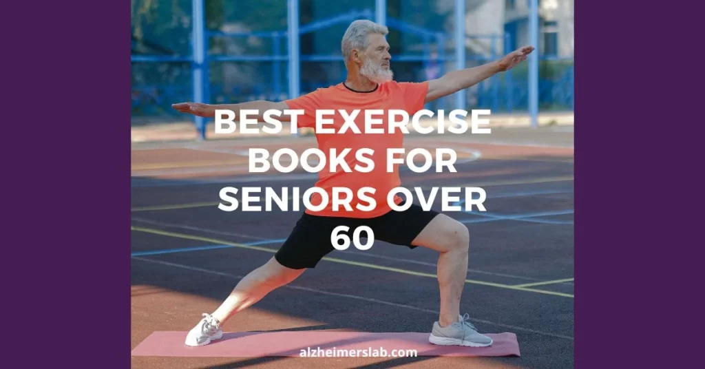 Best Exercise Books For Seniors Over 60